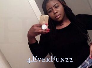 4EverFun22