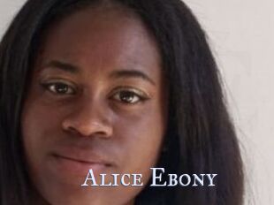 Alice_Ebony