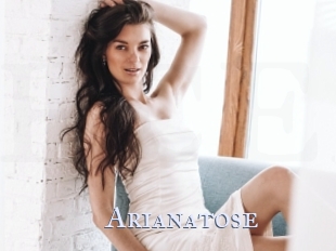 Arianatose