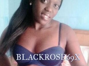 BLACKROSE69X