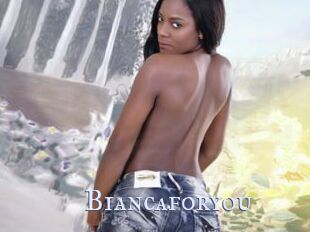 Biancaforyou