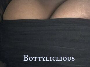 Bottyliclious