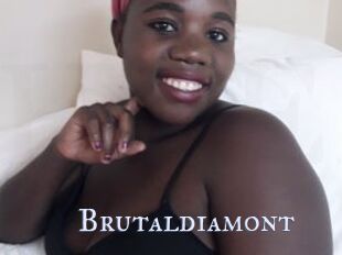 Brutaldiamont