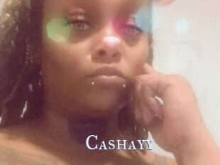 Cashayy