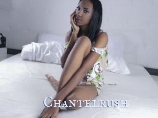 Chantelrush