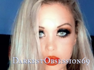 DarkestObsession69