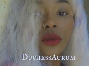 DuchessAurum