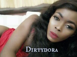 Dirtydora