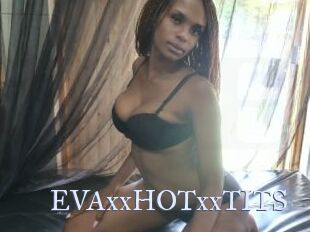 EVAxxHOTxxTITS