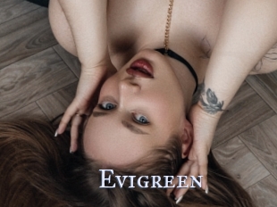 Evigreen