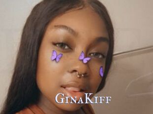 GinaKiff