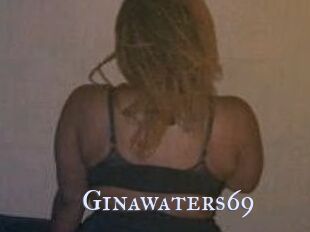 Ginawaters69