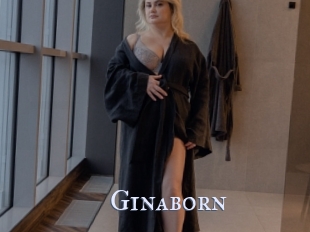 Ginaborn