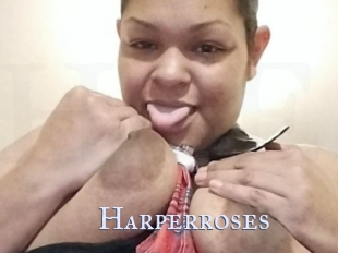 Harperroses