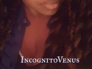 IncognitoVenus