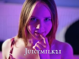 Juicymilk21