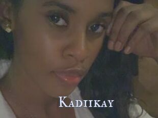 Kadiikay