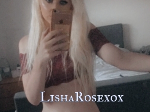 LishaRosexox