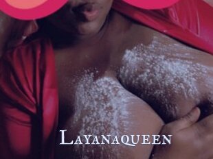 Layanaqueen