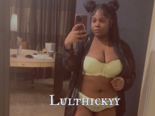 Lulthickyy