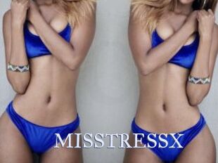 MISSTRESSX