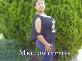 Mellowtitties