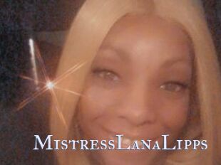 MistressLanaLipps