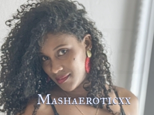 Mashaeroticxx