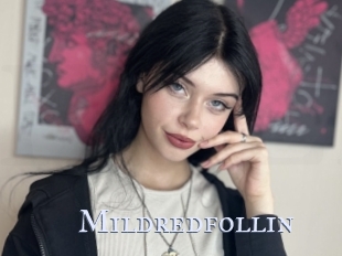 Mildredfollin