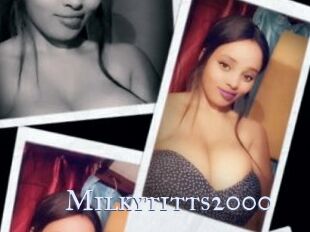 Milkytitts2000