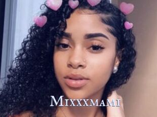 Mixxxmami