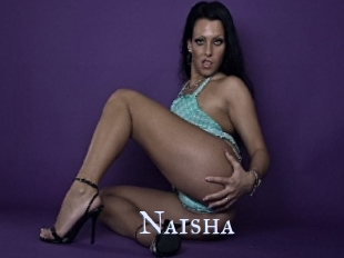 Naisha