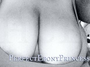 PerfectEbonyPrincess