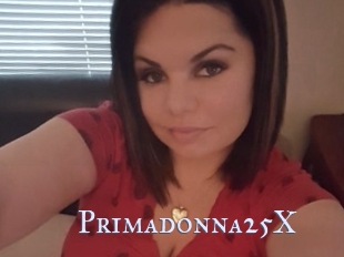 Primadonna25X