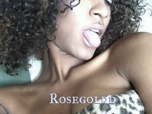 Rosegoldd