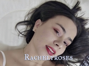 Racheltroses