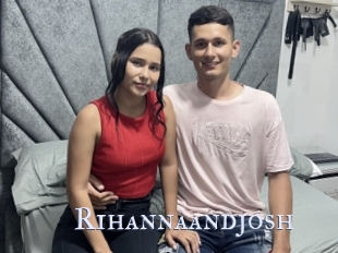 Rihannaandjosh