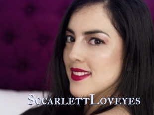 SccarlettLoveyes