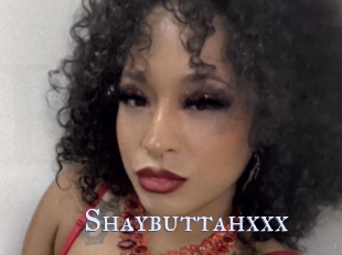 Shaybuttahxxx