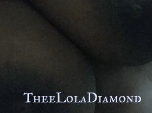 TheeLolaDiamond