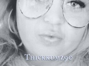 Thickkumz90