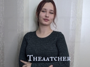 Theaatcher