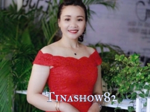 Tinashow82