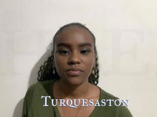 Turquesaston