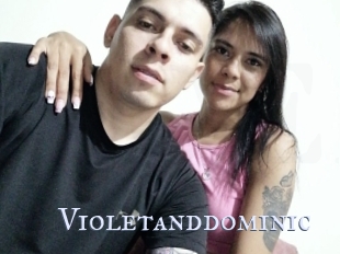 Violetanddominic