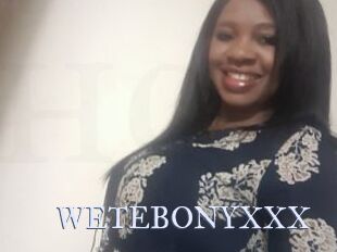 WETEBONYXXX