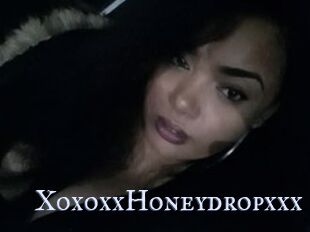 XoxoxxHoneydropxxx