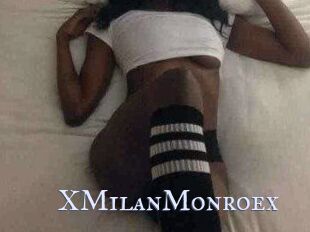 XMilanMonroex