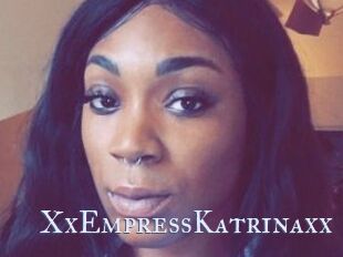 XxEmpressKatrinaxx