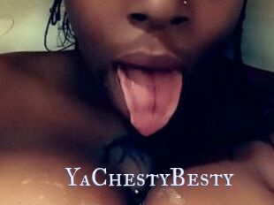 YaChestyBesty